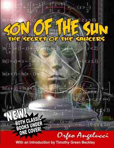 son of the Sun Secret Of The Saucers