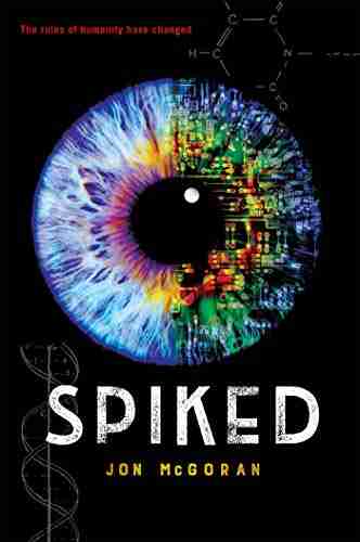 Spiked (Spliced 3) Jon McGoran