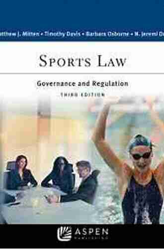 Sports Law: Governance and Regulation (Aspen Paralegal Series)