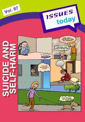 Suicide and Self harm (Issues Today 87)