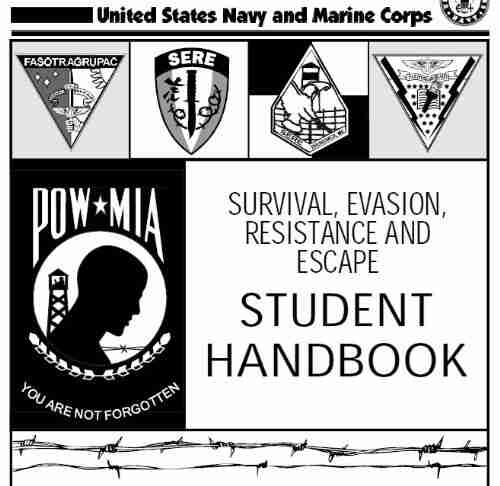 SURVIVAL EVASION RESISTANCE AND ESCAPE HANDBOOK SERE and COMMERCIAL PILOT Practical Test Standards for GLIDER Combined