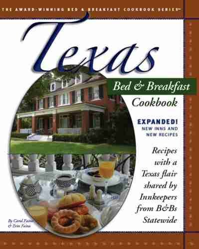 Texas Bed Breakfast Cookbook Brian David Bruns