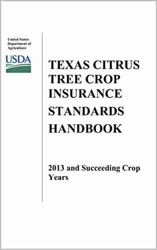 Texas Citrus Tree Crop Insurance Standards Handbook 2013 And Succeeding Crop RMA 20150U