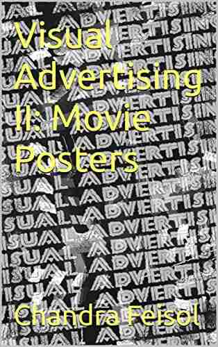 Visual Advertising II: Movie Posters