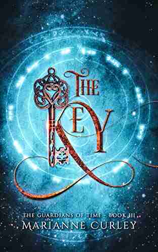 The Key (The Guardians of Time 3)