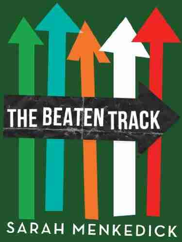 The Beaten Track (Kindle Single)