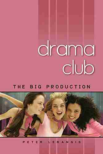 The Big Production #2 (Drama Club)