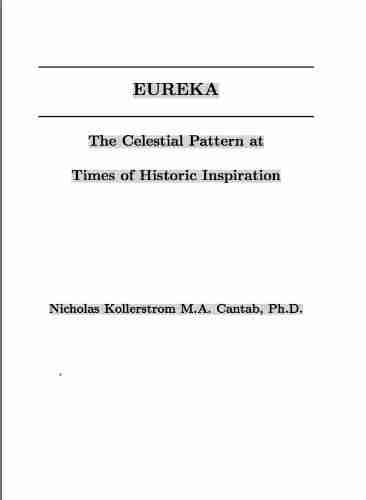 Eureka: The Celestial Pattern At Times Of Historic Inspiration