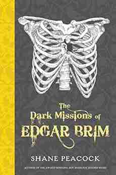 The Dark Missions Of Edgar Brim