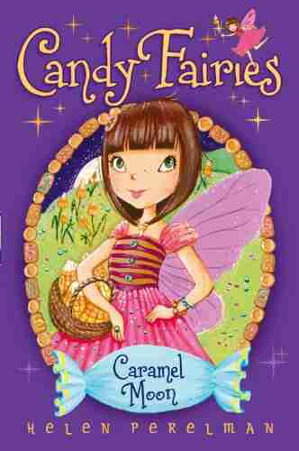 Caramel Moon (Candy Fairies 3)