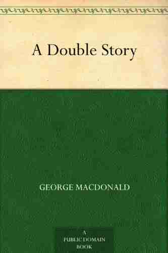 A Double Story George MacDonald