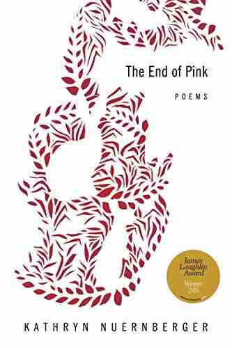 The End of Pink (American Poets Continuum 157)