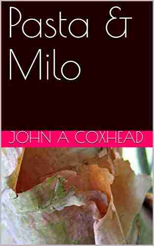 Pasta Milo John A Coxhead