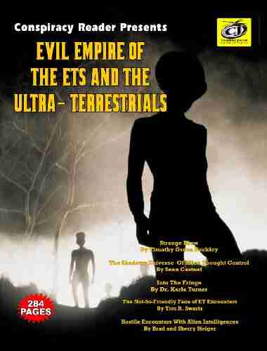 Evil Empire Of The ETs And The Ultra Terrestrials