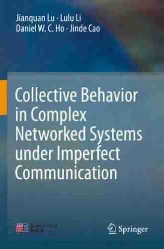 Collective Behavior In Complex Networked Systems Under Imperfect Communication