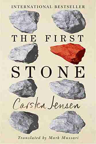 The First Stone Carsten Jensen