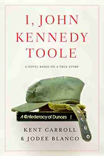 I John Kennedy Toole: A Novel