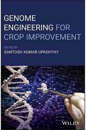 Genome Engineering For Crop Improvement