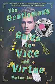 The Gentleman s Guide to Vice and Virtue (Montague Siblings 1)