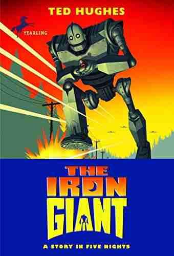 The Iron Giant Ted Hughes