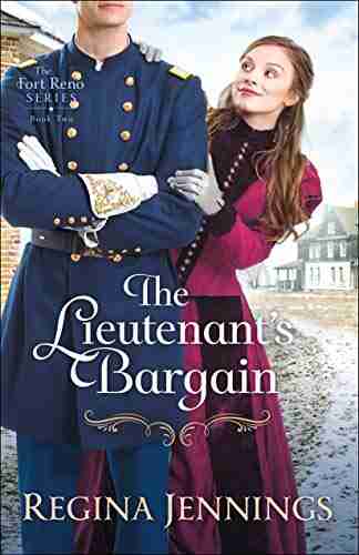 The Lieutenant S Bargain (The Fort Reno #2)