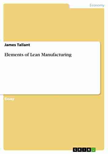 Elements Of Lean Manufacturing Darcey Bussell