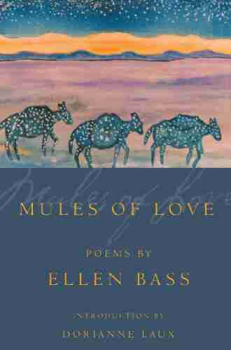 Mules of Love: Poems (American Poets Continuum 73)