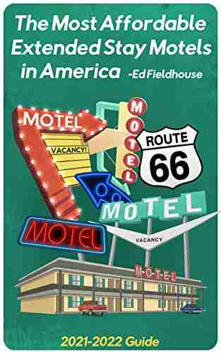 The Most Affordable Extended Stay Motels In America: 2021 2022 Guide