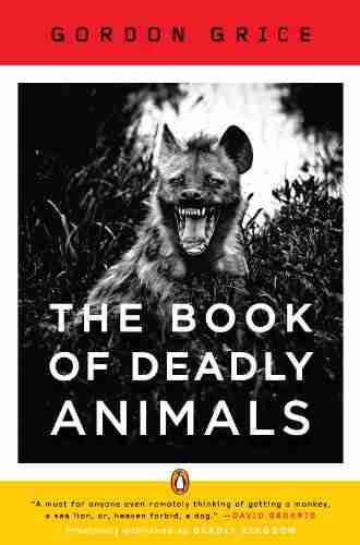 The of Deadly Animals