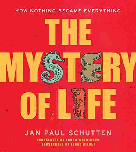 The Mystery Of Life: How Nothing Became Everything