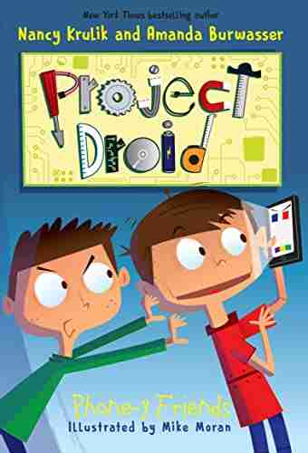 Phone y Friends (Project Droid 4)