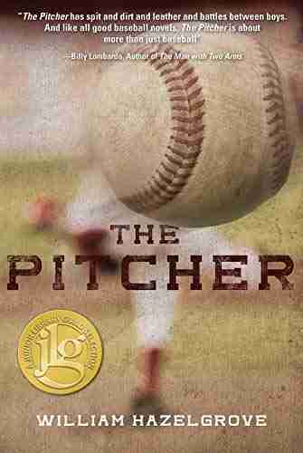 The Pitcher Robert A Sadowski