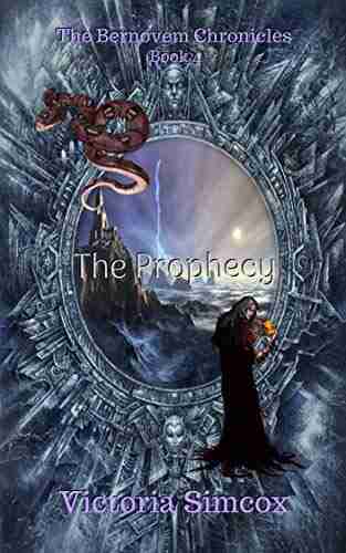 The Prophecy (The Bernovem Chronicles 4)