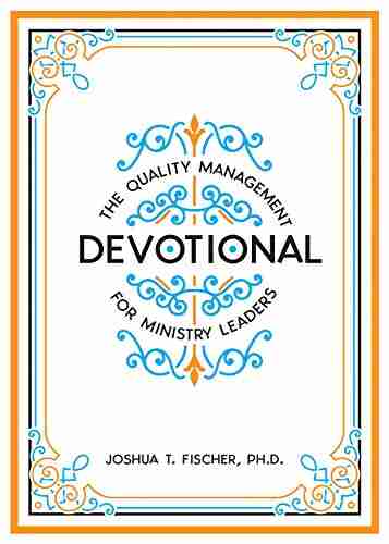 The Quality Management Devotional for Ministry Leaders