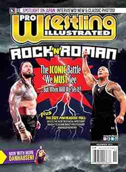 Pro Wrestling Illustrated: November 2021 Issue PWI Poll The Rock Vs Roman Reigns Will Hobbs Donna Del Mondo