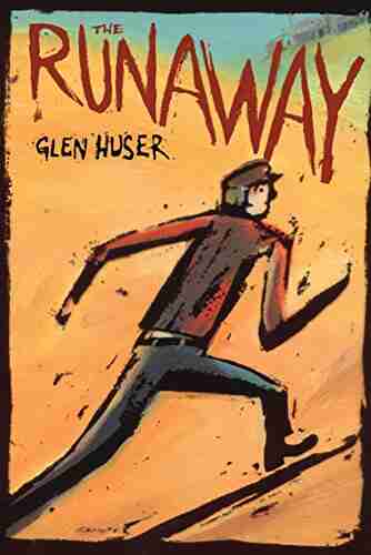 The Runaway Glen Huser