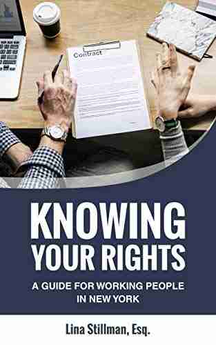 Knowing Your Rights: A Guide For Working People In New York