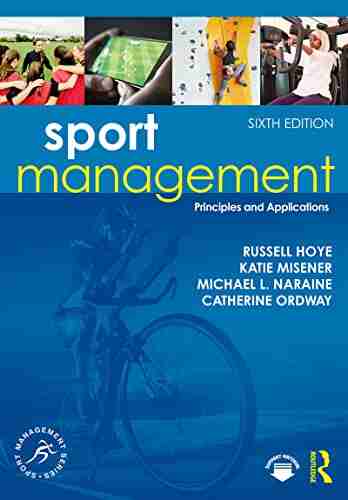 Sport Management: Principles And Applications (Sport Management Series)