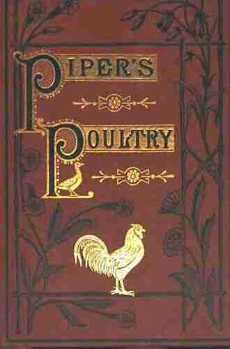 Poultry a Practical Guide to the Choice Breeding Rearing and Management of all Descriptions of Fowls Turkeys Guinea fowls Ducks and Geese for Profit and Exhibition