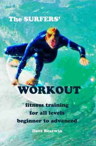 The Surfers Workout Dave Rearwin