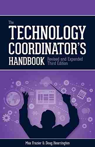 Technology Coordinator s Handbook 3rd Edition