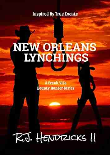 New Orleans Lynchings: A Frank Vito Bounty Hunter (Historical Western Thriller) 4