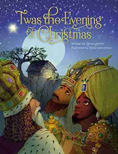 Twas the Evening of Christmas ( Twas Series)