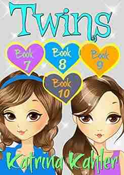 TWINS : Part Three 7 8 9 10 : For Girls 9 12 (Twins 3)