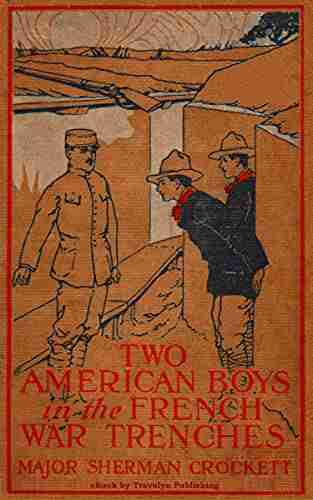 Two American Boys in the French War Trenches