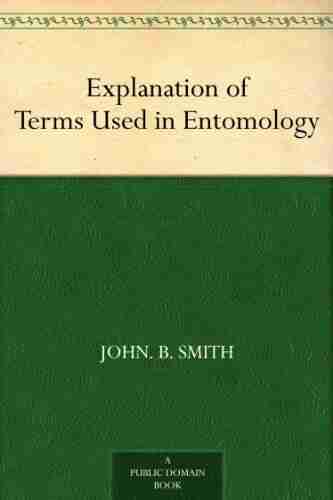 Explanation of Terms Used in Entomology