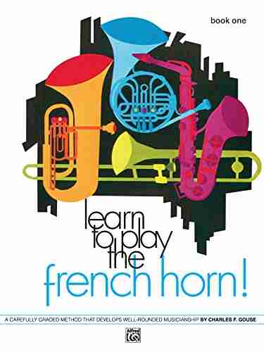 Learn To Play The French Horn 1