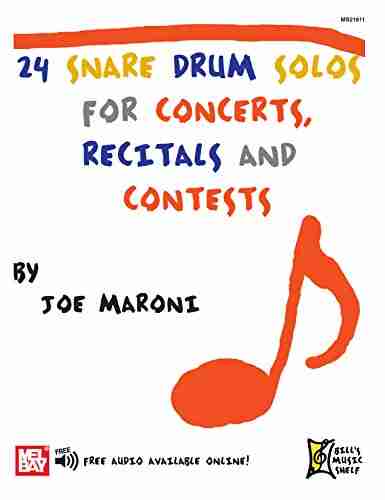 24 Snare Drum Solos: for Concerts Recitals and Contests