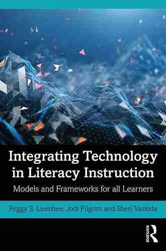 Integrating Technology in Literacy Instruction: Models and Frameworks for All Learners