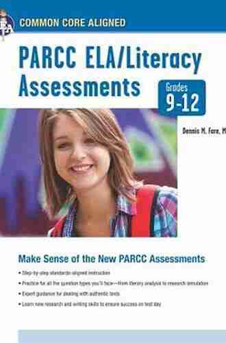 Common Core: PARCC ELA/Literacy Assessments Grades 9 12 (Common Core State Standards)